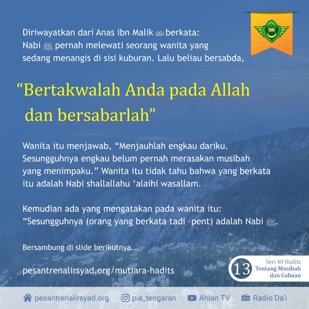 Saat Pukulan Pertama – Seri 40 Hadits Tentang Musibah dan Cobaan (13/40