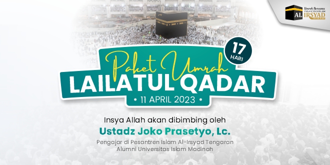 Paket Umrah Lailatul Qadar Bersama PIA Tengaran - Pesantren Islam Al ...