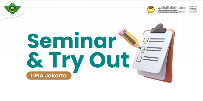 Seminar dan Try Out Masuk LIPIA Jakarta