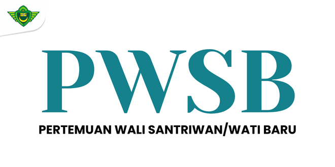 Informasi Masuk Perdana Santriwan dan Santriwati Baru serta Pertemuan Orang Tua/wali TA. 2025/2026