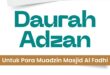 Daurah Adzan untuk Para Muadzin Masjid Al Fadhl