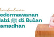 Meneladani Kedermawanan Nabi ﷺ di Bulan Ramadhan