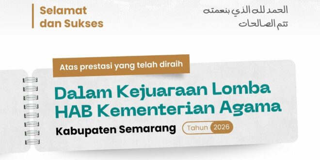 Prestasi Pesantren Islam Al Irsyad Tengaran di Lomba HAB Kemenag Kabupaten Semarang 2026